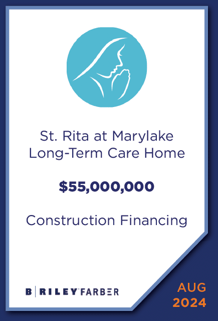 GlassRatner Advises the Augustinian Fathers of Ontario Inc. in Obtaining $55M in Construction Financing for a Long-Term Care Home.